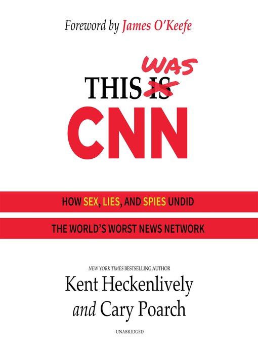 Title details for This Was CNN by Kent Heckenlively - Wait list